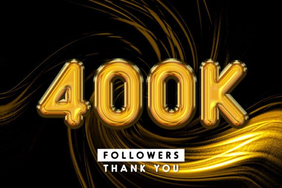Thank You 400k Followers 3d Text Effect